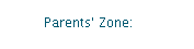 Parents' Zone: